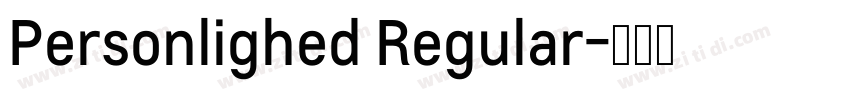 Personlighed Regular字体转换